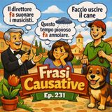 Ep. 231 - Frasi Causative (Grammar)  🇮🇹 Luisa's Podcast