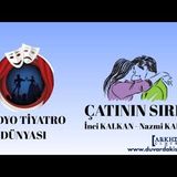 Çatının Sırrı - İnci & Nazmi Kalkan - Radyo Tiyatrosu Polisiye
