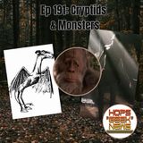 Ep 191: Cryptids, Monsters, Halloween OH MY!
