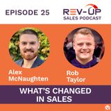 025 What's Changed in Sales with Rob Taylor