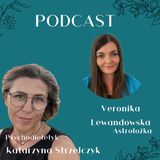 #82 Astrologia i jedzenie: klucz do Twojej Energii - Veronika Lewandowska - astrolog, stylistka piękna