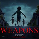 Spoiler Review: Weapons