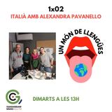 UN MÓN DE LLENGÜES 1X02. Italià amb Alexandra Pavanello
