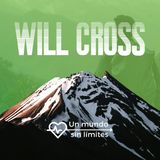 EP3 - Will Cross - En la cima del Everest se ve mejor la diabetes