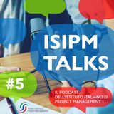 #5 Modelli di Maturità nel Project Management - Focus on “ISIPM-Prado”