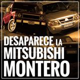 Desaparece la Mitsubishi Montero