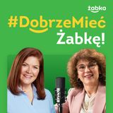 #DobrzeMieć darmowe szkolenia - rozmowa Katarzyny Dowbor o kobiecej sile Marii Gmyrek