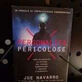 Personalità Pericolose: Joe Navarro - Chi è costui?