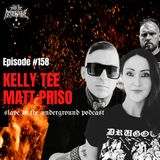 #158 - Life, Love & Black Metal with Kelly Tee & Matt Priso (SLAVE TO THE UNDERGROUND PODCAST)