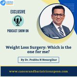 Weight Loss Surgery: Which is the one for me?