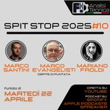 Spit Stop 2025 - Puntata 10 - LIVE con Marco Evangelisti