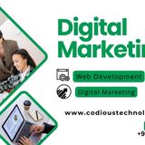 Codious Tecnologies Redefines Business Growth with Advanced          Digital Marketing Solutions for the Modern Era