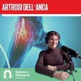 Artrosi dell'anca: riconoscerla e fermarla