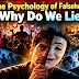 [English]  The Psychology of dishonesty: Why Do We Avoid Speaking the Truth?