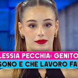 Amici, Alessia Pecchia: Ecco Chi Sono I Genitori!