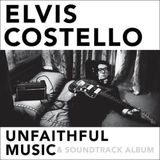 Elvis Costello Unfaithful Music