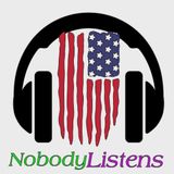 The Nobody Listens Podcast S1E3: Absorbing Chaos - Baby See Baby Do