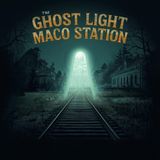 The Ghost Light of Maco Station (Brunswick County)
