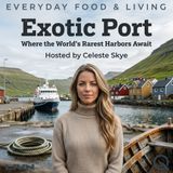 Exotic Port - The Volcano at the Edge of the World