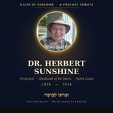 Dr Herbert Sunshine: A Life of Healing and Family (fuller episode)