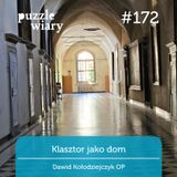 172: Klasztor jako Dom