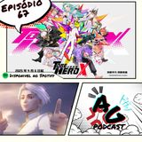 Abraços Gratis 67 - To be Hero X