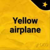 Yellow Airplane (#069)