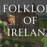 A Guide To Irish Folklore