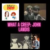 John Landis (Creepy Director) & NON-Creep George Miller