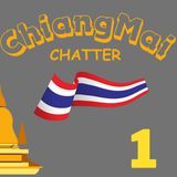 1:  Charming ChiangMai