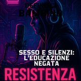 Sesso e silenzi leducazione negata