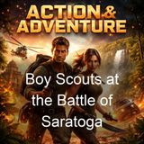 Boy Scouts at the Battle of Saratoga - St George Henry Rathborne