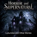 Lukundoo and Other Stories - Edward Lucas White