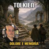 Tolkien - dolore e memoria