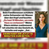Meine Schwester überschüttete mich beim Essen – dann rief sie an | Familiendrama