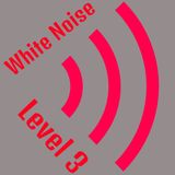 White Noise Level 3 Ep 46: Think Of Your Pets During Preparedness