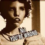 Special Report:  No! YOU’RE WRONG. (2025)