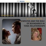 Empaths and the Role of Boundaries in Toxic Relationships