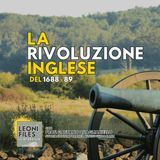 La Rivoluzione Inglese del 1688-89. Con Gaetano Quagliariello (LUISS)