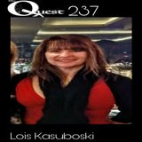 The Quest 237. Lois Kasuboski