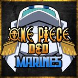 ONE PIECE D&D: MARINES #22 | "In the Kitchen"