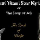 The Last Time I saw My Father   The story of Job