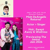 Matt DeAngelis RETURNS & PREVIEWS Janice Jam 2026 | JTWJE EXCLUSIVE 23