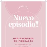 Meditación De la Amabilidad- El podcast de Nonas Mum Coaching