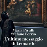 Stefano Ferrio "L'ultimo messaggio di Leonardo"