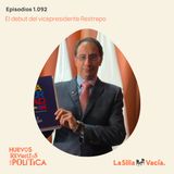 El debut del vicepresidente Restrepo