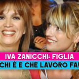 Iva Zanicchi, Figlia: Chi E' E Che Lavoro Fa!