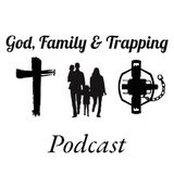 Episode 2 - God, Family & Trapping