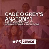 De Grey’s Anatomy à realidade: o choque do ciclo básico