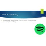 What is Accessing